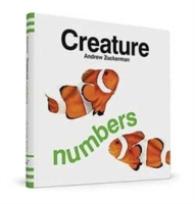 Creature Numbers (Creature Boardbooks) （NOV BRDBK）