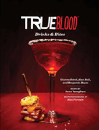 True Blood : Drinks & Bites