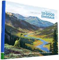The Art of the Good Dinosaur (The Art of)