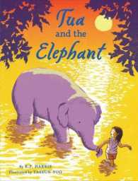 Tua and the Elephant （Reprint）