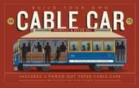 Build-Your-Own Cable Car : Includes 2 Punch-Out Paper Cable Cars