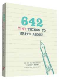 642 Tiny Things to Write about (642)