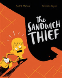 Sandwich Thief -- Hardback