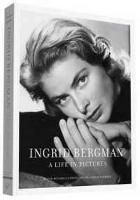 Ingrid Bergman: a Life in Pictures