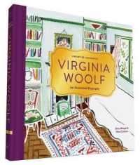 Library of Luminaries: Virginia Woolf : An Illustrated Biography (Library of Luminaries)