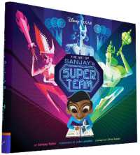 Art of Sanjay's Super Team (The Art of)