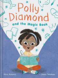 Polly Diamond and the Magic Book : Book 1
