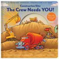 Construction Site: The Crew Needs YOU! : An Interactive Sound Book (Goodnight Construction Site)