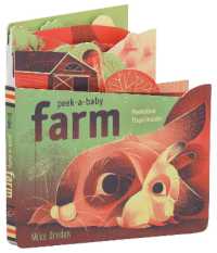 Peek-a-Baby: Farm : Peekaboo flaps inside! (Peek-a-baby)