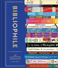 Bibliophile: an Illustrated Miscellany (Bibliophile)