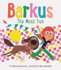 Barkus: the Most Fun : Book 3