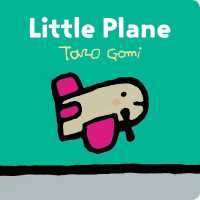 五味太郎作『きをつけて2 』（英訳）<br>Little Plane
