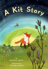 A Kit Story （Board Book）