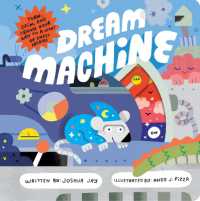 Dream Machine （Board Book）