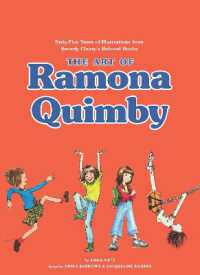 The Art of Ramona Quimby : Sixty-Five Years of Illustrations from Beverly Cleary's Beloved Books
