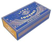 Spark Courage : 50 Ways to Be Bold