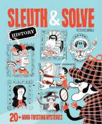 Sleuth & Solve : 20+ Mind-Twisting Mysteries (Sleuth & Solve)