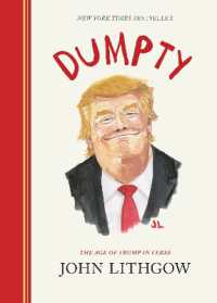 Dumpty : The Age of Trump in Verse (Dumpty)