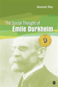 Ｅ．デュルケムの社会思想<br>The Social Thought of Emile Durkheim (Social Thinkers Series)