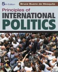 国際政治の原理（第５版）<br>Principles of International Politics (Principles of International Politics) （5TH）
