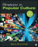 大衆文化にみるレトリック（第４版）<br>Rhetoric in Popular Culture （4TH）