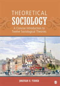 理論社会学入門<br>Theoretical Sociology : A Concise Introduction to Twelve Sociological Theories
