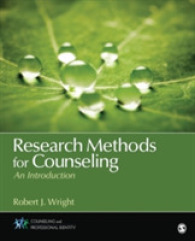 カウンセリング調査法入門<br>Research Methods for Counseling : An Introduction (Counseling and Professional Identity)