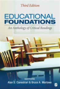 教育の基礎：批判的読本（第３版）<br>Educational Foundations : An Anthology of Critical Readings （3TH）