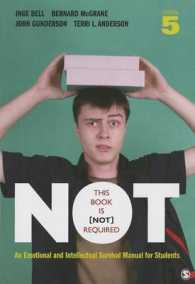 This Book Is Not Required : An Emotional and Intellectual Survival Manual for Students （5TH）