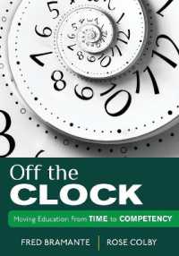 Off the Clock : Moving Education from Time to Competency