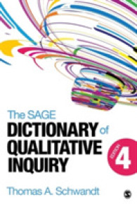 質的研究辞典（第４版）<br>The SAGE Dictionary of Qualitative Inquiry （4TH）