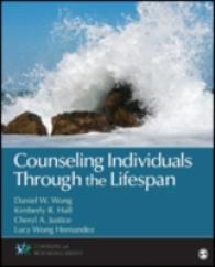 Counseling Individuals through the Lifespan (Counseling and Professional Identity)