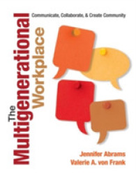 教師の世代間協力<br>The Multigenerational Workplace : Communicate, Collaborate, and Create Community