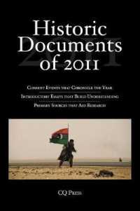 米国・国際歴史的文献集（2011年版）<br>Historic Documents of 2011