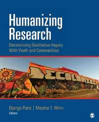 人道的社会調査<br>Humanizing Research : Decolonizing Qualitative Inquiry with Youth and Communities