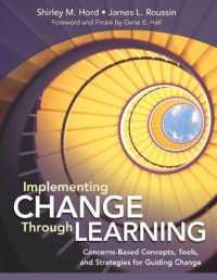 Implementing Change through Learning : Concerns-Based Concepts, Tools, and Strategies for Guiding Change