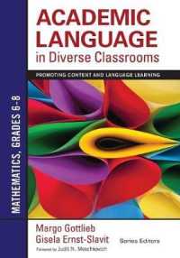 Academic Language in Diverse Classrooms: Mathematics, Grades 6-8 : Promoting Content and Language Learning