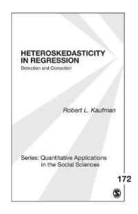 回帰分析における不均一分散<br>Heteroskedasticity in Regression : Detection and Correction (Quantitative Applications in the Social Sciences)