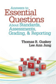 Answers to Essential Questions about Standards, Assessments, Grading, and Reporting