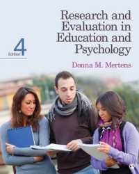 教育学・心理学における調査と評価（第４版）<br>Research and Evaluation in Education and Psychology : Integrating Diversity with Quantitative, Qualitative, and Mixed Methods （4TH）