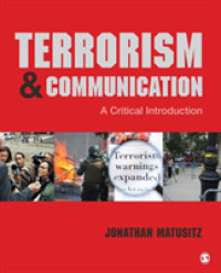 テロリズムとコミュニケーション：批判的入門<br>Terrorism and Communication : A Critical Introduction