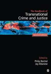 国境を越える犯罪・司法：ハンドブック（第２版）<br>Handbook of Transnational Crime and Justice （2ND）