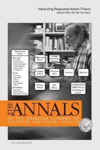 Advancing Reasoned Action Theory (The Annals of the American Academy of Political and Social Science Series)