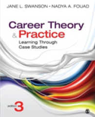 キャリア理論と実際：事例研究（第３版）<br>Career Theory and Practice : Learning through Case Studies （3TH）