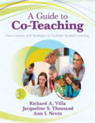 A Guide to Co-Teaching : New Lessons and Strategies to Facilitate Student Learning （3RD）