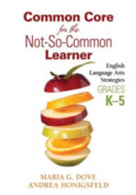 Common Core for the Not-So-Common Learner, Grades K-5 : English Language Arts Strategies