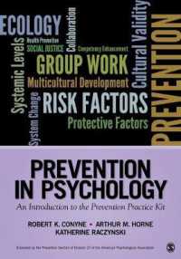 Prevention in Psychology : An Introduction to the Prevention Practice Kit (Prevention Practice Kit)