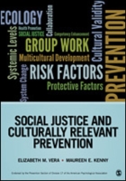 Social Justice and Culturally Relevant Prevention (Prevention Practice Kit)