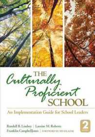 The Culturally Proficient School : An Implementation Guide for School Leaders （2ND）