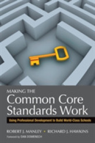 Making the Common Core Standards Work : Using Professional Development to Build World-Class Schools